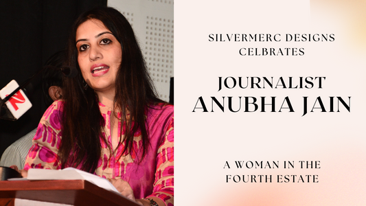 A Woman In The Fourth Estate: Journalist Anubha Jain